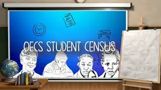 The OECS Student Census