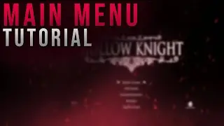Improve Your Game's MAIN MENU With Just A Few Steps!