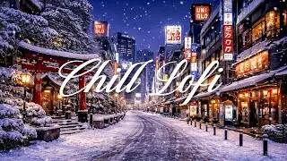 Winter Night in Japan ❄️ Chill Lofi Beats for Study, Relax & Sleep