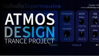 Atmos Design in a Trance Project | Part 1 | Trance Tutorials