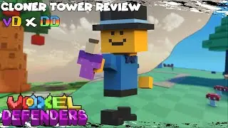Cloner Tower Review! | Voxel Defenders