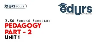 Pedagogy - Part 2: Unit 1