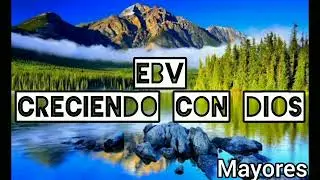 Coro LEMA DEL CURSO - EBV MIEPI - Creciendo con DIOS - Mayores