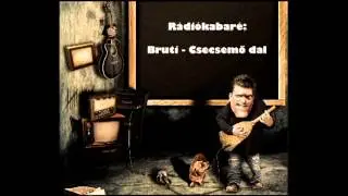 Bruti -  Csecsemő dal
