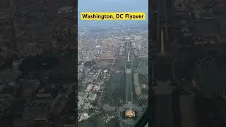 Best Aerial View of Washington, DC by Airplane with White House, Capitol, Lincoln, and Washington
