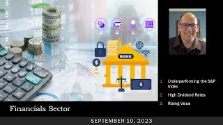 Financials Sector stocks could outperform most other stock sectors over 12-18 months