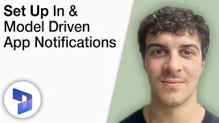 How To Set up in & Model Driven Apps Notifications for Dynamics 365 [2025 Full Guide]