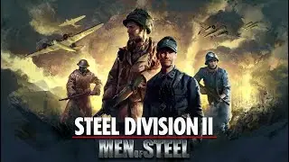 Groupement Dody Division - Man of Steel DLC Steel Division 2 Speedrun Preview