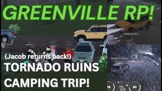 Our Camping trip got RUINED BY TORNADOES AND A BIG STORM! GREENVILLE WISCONSIN RP - Roblox