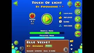 Geometry dash &ldquo;Touch Of Light&rdquo; Blue Velvet By: DJJANER (Full song) [2 COINS]