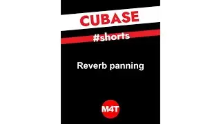 Cubase #shorts - Reverb panning tip
