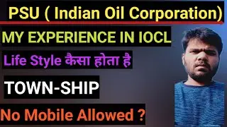 Life of IOCL Employees  ( PSU) | ये मेरी job है क्या ?