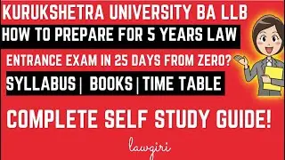 KU BA LLB 5 year Law Syllabus, Books, Pattern, Eligibility|Kurukshetra University Law 25 days Plan