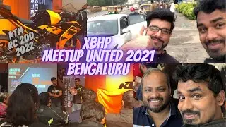 xbhp | xbhp Meetup United 2021 Bengaluru | Bulu Biker | KTM RC 200 2022 | Vlog | Rupesh Sayan