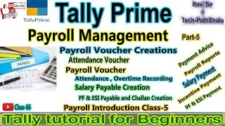 Attendance entry in tally prime |Salary payable entry in tally prime| Advice Note, Salary Slip