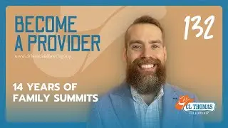 #132 14 Years of Family Summits
