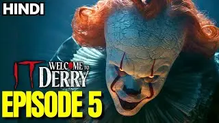 It: Welcome To Derry Episode 5 Explained in Hindi | Pennywise Returns