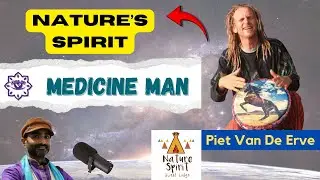 Medicine Man | Embody Nature's Spirit | Ancient Wisdom Ep 73