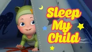 Sleep My Child &ndash; Lullaby for Babies to go to Sleep | Infobells