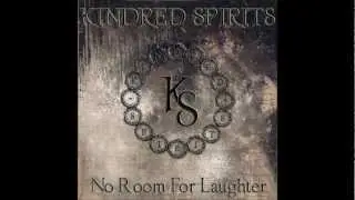 KINDRED SPIRITS - Changes