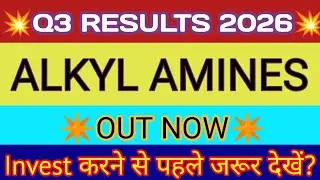 Alkyl Amines Q3 Results 2026 🔴 Alkyl Amines Results 🔴 Alkyl Amines Share Latest News