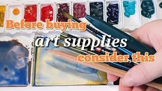7 Things to Consider BEFORE Buying Art Supplies - Beginner Artist Tips