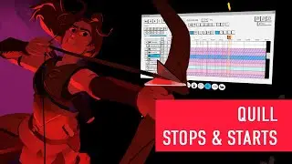 Quill - Stops & Starts