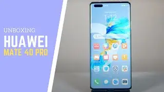Huawei Mate 40 Pro Review and Unboxing