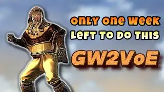 Все, что я сделал, чтобы подготовиться к новому дополнению #gw2voe #gw2 #guide