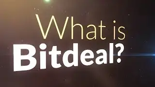 What is bitdeal ?
