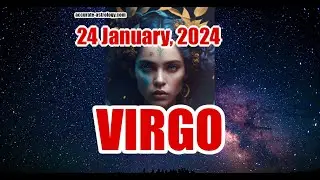 VIRGO DAILY HOROSCOPE, January 24, 2024