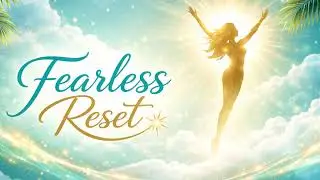 Fearless Reset Business Guide