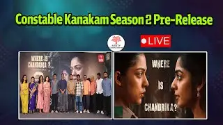Constable Kanakam Season 2 Pre-Release Event LIVE | Win Original Series |