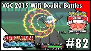 Pokemon ORAS: VGC 2015 Wifi Double Battles #82 +1 Mega Gardevoir...