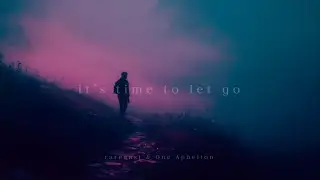 rareeast, One Aphelion &mdash; it's time to let go