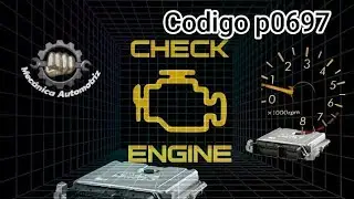 C&oacute;digo P0697 Obd2