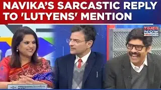 Navika Gives Sarcastic Reply After Anand Ranganathan Mentions &lsquo;Lutyens' Zone' | Debate Gets Witty