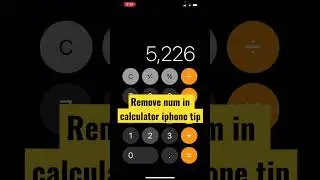 How to remove number in iphone calculator 