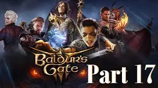 Baldur's Gate 3 || Part 17 - Myconids