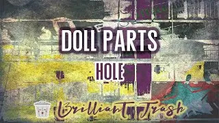Hole - Doll Parts (karaoke)