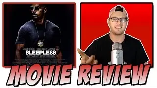 Sleepless (2017) | Movie Review