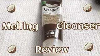 Yes to Coconut Melting Cleanser 🥥/Review-Laura Garza