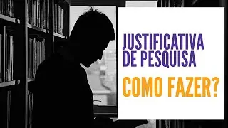 Como fazer justificativa de projeto de pesquisa de mestrado