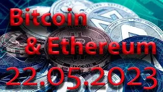 Криптовалюта Биткоин. Биткоин на 22.05.2023. Анализ движения цены Биткоин.