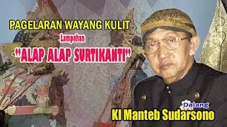 #LIVE Ki. MANTEB SUDARSONO - Lakon ”ALAP ALAP SUTIKANTI”