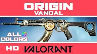 Origin Vandal VALORANT SKIN (ALL COLORS) | New Skins Showcase