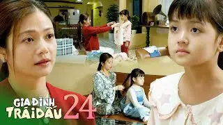 Gia đình trái dấu tập 24 | Bà Ánh yêu thương 