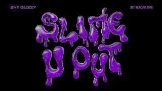 shy glizzy ~ slime-u-out ft. 21 savage (𝖘𝖑𝖔𝖜𝖊𝖉 + 𝖗𝖊𝖛𝖊𝖗𝖇)