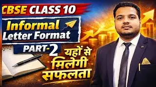 CBSE Class 10 Informal Letter Format 2026 | Part 2 | 100% Marks Strategy #mrdedicator 