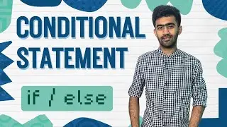 Conditional Statement | Python Mastery Ep-21 | code io - Tamil